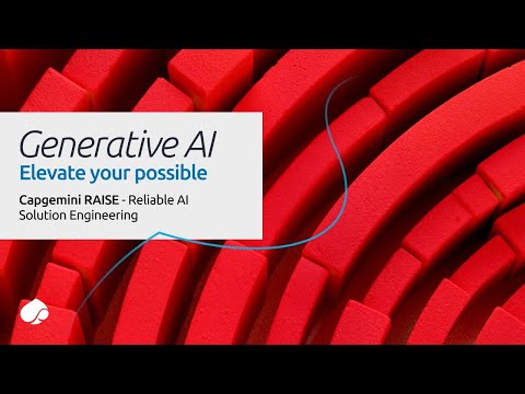 Capgemini RAISE - Reliable AI Solution Engineering