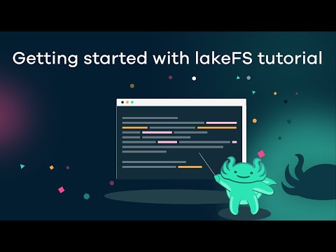 Tutorial: Getting started with lakeFS